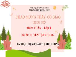 Bài giảng Toán 4 (Kết nối tri thức) - Bài 21: