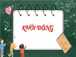 Bài giảng Toán 4 (Kết nối tri thức) - Bài 29: