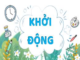 Bài giảng Toán 4 (Kết nối tri thức) - Bài 30: