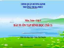 Bài giảng Toán 4 (Kết nối tri thức) - Bài 35: