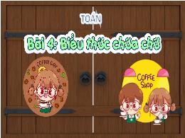 Bài giảng Toán 4 (Kết nối tri thức) - Bài 4: 