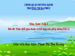 Bài giảng Toán 4 (Kết nối tri thức) - Bài 40: