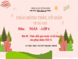 Bài giảng Toán 4 (Kết nối tri thức) - Bài 40: