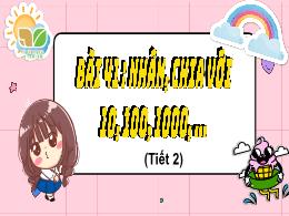 Bài giảng Toán 4 (Kết nối tri thức) - Bài 41: