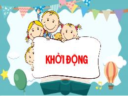 Bài giảng Toán 4 (Kết nối tri thức) - Bài 44: