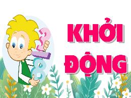 Bài giảng Toán 4 (Kết nối tri thức) - Bài 55: