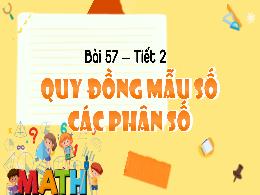 Bài giảng Toán 4 (Kết nối tri thức) - Bài 57: