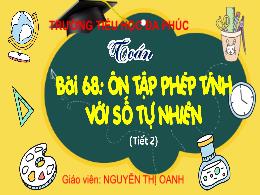 Bài giảng Toán 4 (Kết nối tri thức) - Bài 68: