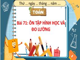 Bài giảng Toán 4 (Kết nối tri thức) - Bài 71: