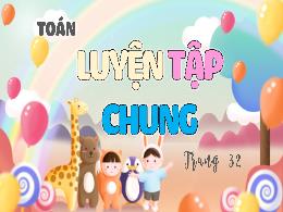 Bài giảng Toán 4 (Kết nối tri thức) - Bài: Lu