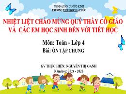 Bài giảng Toán 4 (Kết nối tri thức) - Bài: Ôn