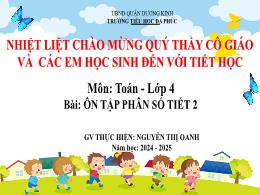 Bài giảng Toán 4 (Kết nối tri thức) - Bài: Ôn