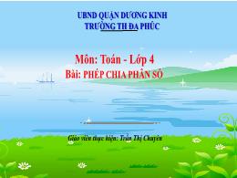 Bài giảng Toán 4 (Kết nối tri thức) - Bài: Ph