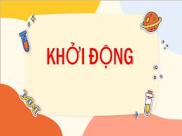 Bài giảng Toán Lớp 4 (Kết nối tri thức) - Bài