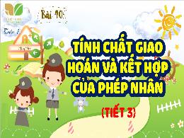Bài giảng Toán Lớp 4 (Kết nối tri thức) - Bài