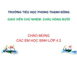 Bài giảng Tập đọc 4 - Bài: Dế Mèn bênh vực kẻ