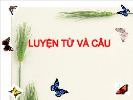 Bài giảng Tiếng Việt 4 (Luyện từ và câu) - Bà