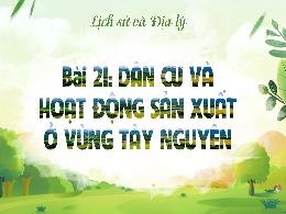 Bài giảng Lịch sử và Địa lí 4 - Bài 21: Dân c