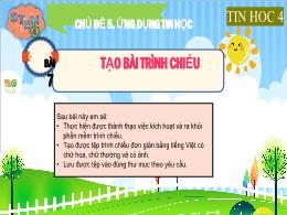 Bài giảng môn Tin học 4 (Kết nối tri thức) -