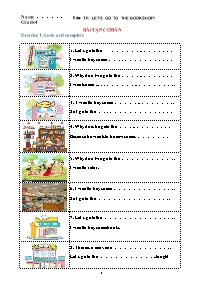 Bài tập ôn tập Tiếng Anh 4 - Unit 16: Let's g