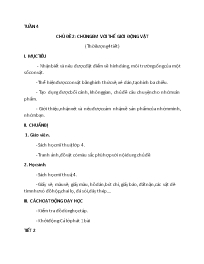 Giáo án Mĩ thuật 4 - Tuần 4-5, Chủ đề 2: Chún